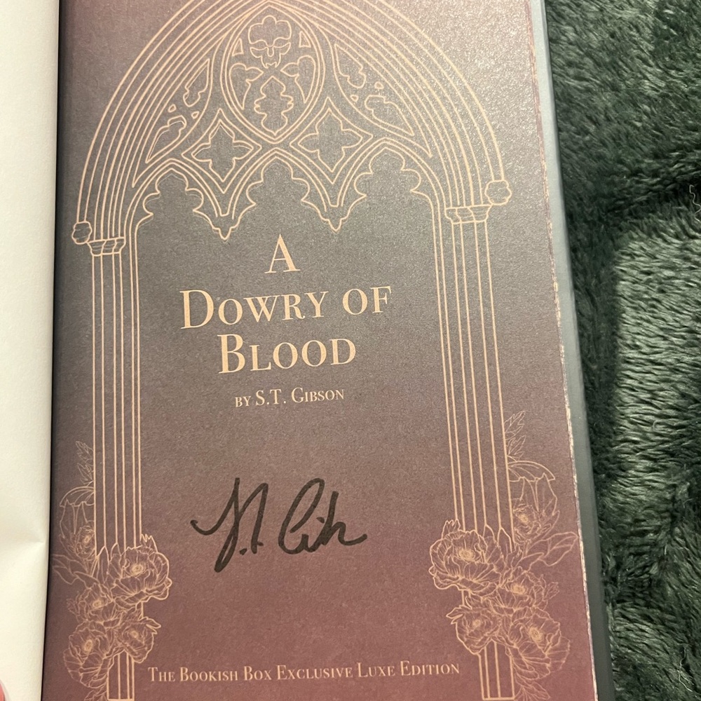 Signed Bookish Box edition of A Dowry of Blood
